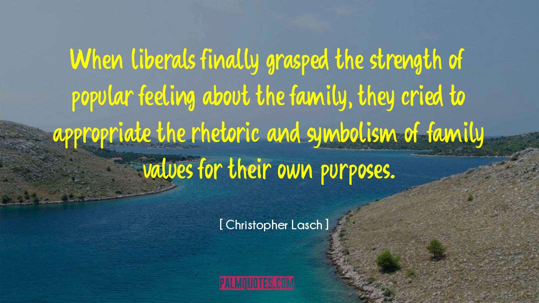 Family They quotes by Christopher Lasch