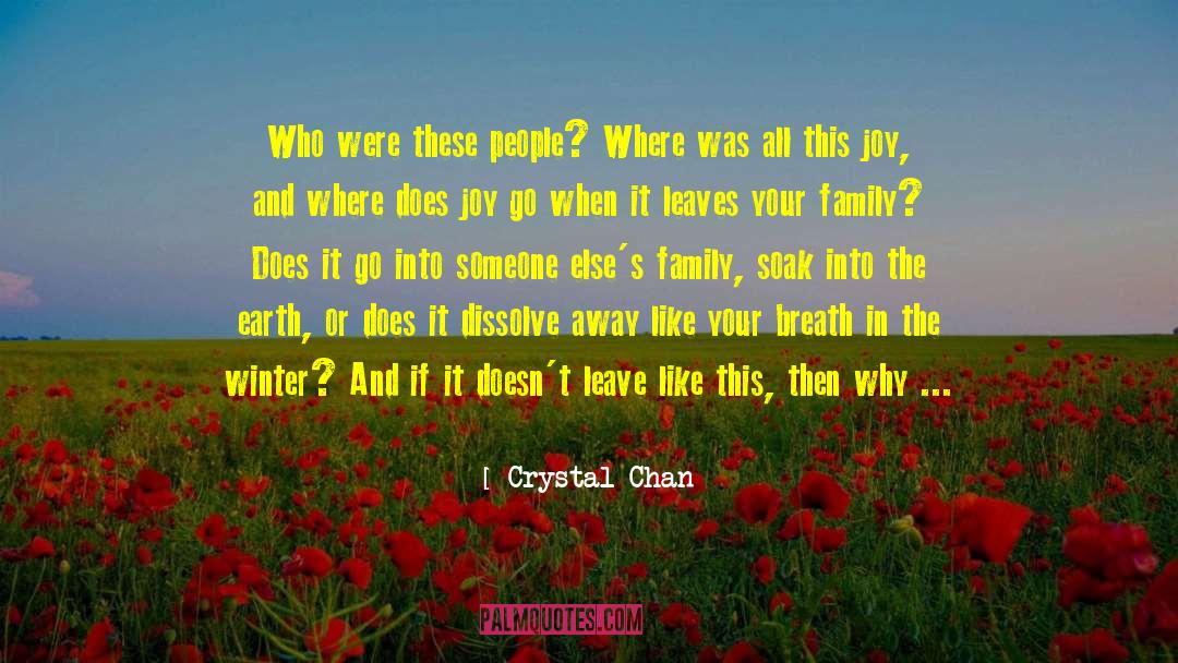 Family Ties quotes by Crystal Chan