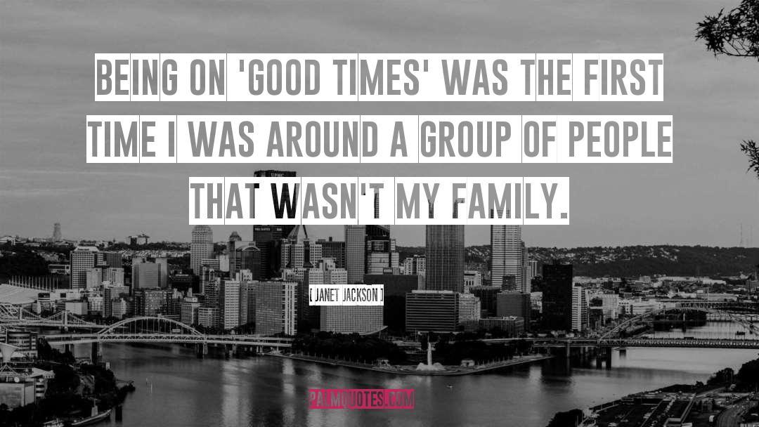 Family Time quotes by Janet Jackson