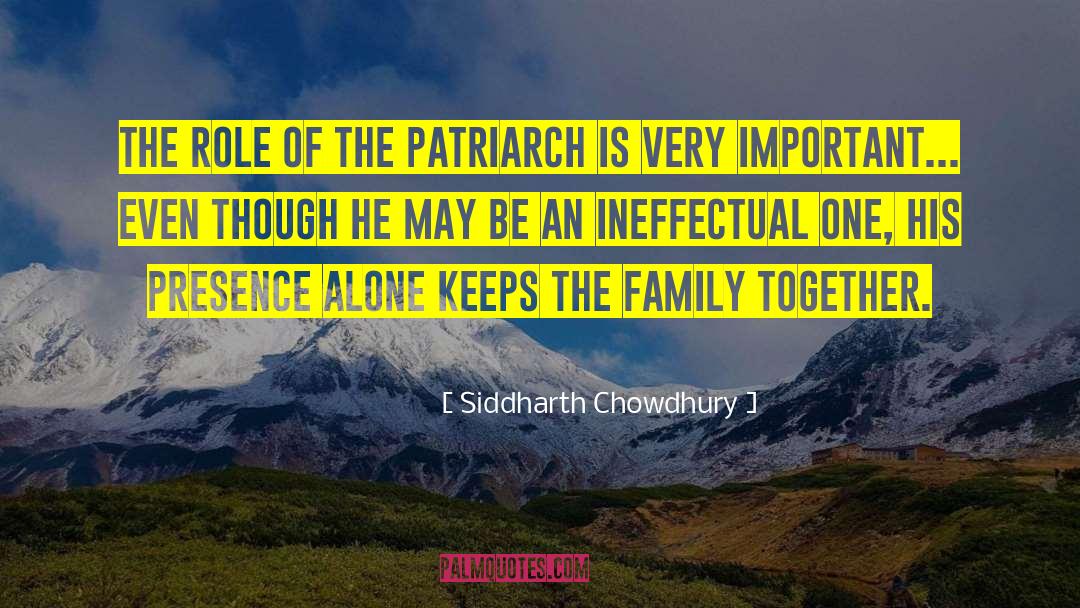 Family Together quotes by Siddharth Chowdhury