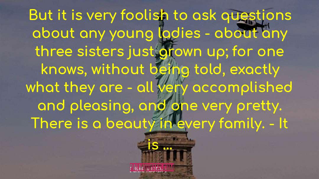 Family Tradition quotes by Jane Austen