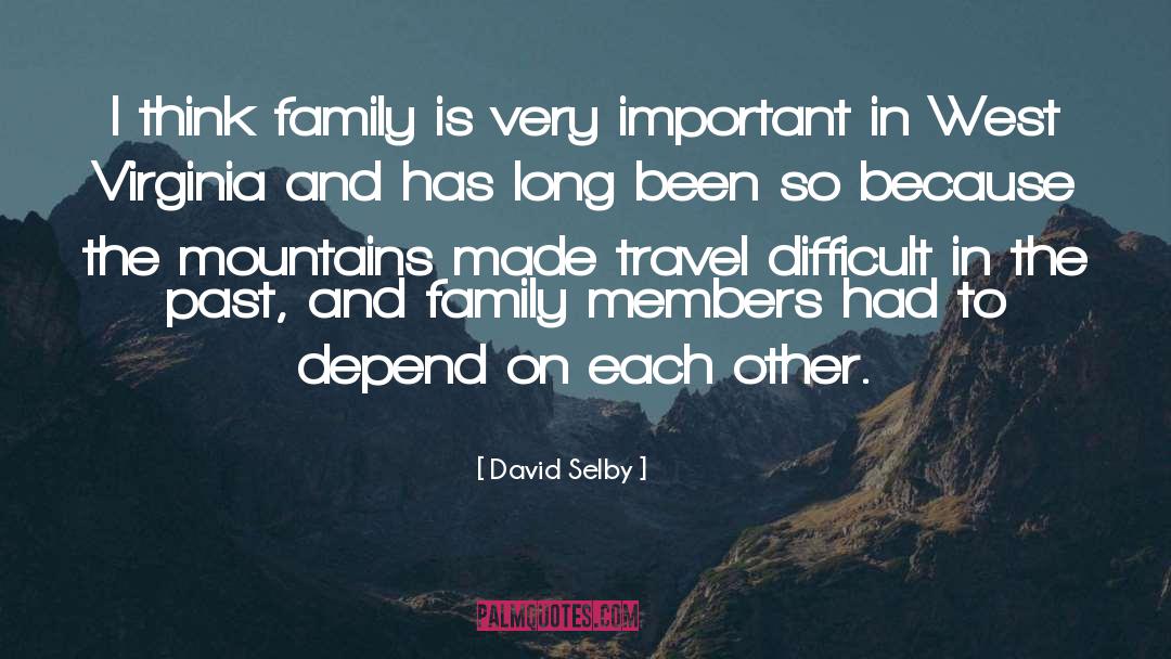 Family Travel quotes by David Selby