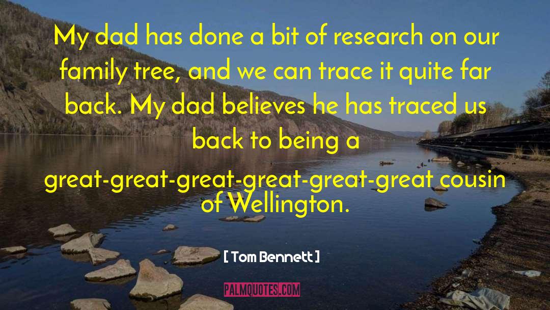 Family Tree quotes by Tom Bennett