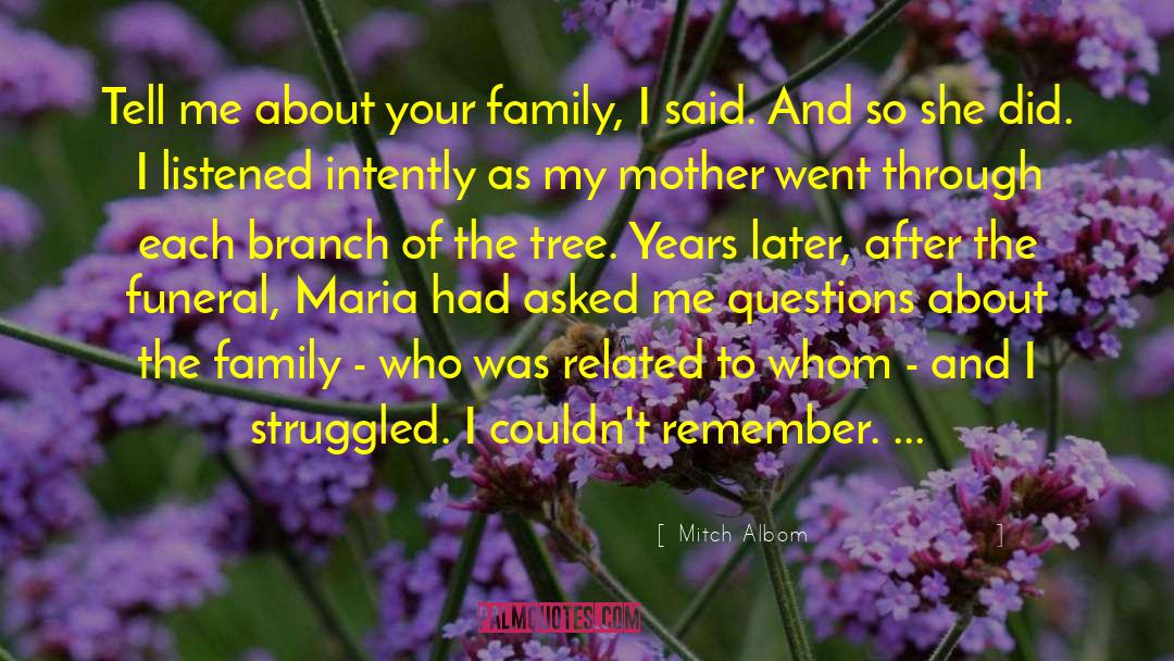 Family Tree quotes by Mitch Albom
