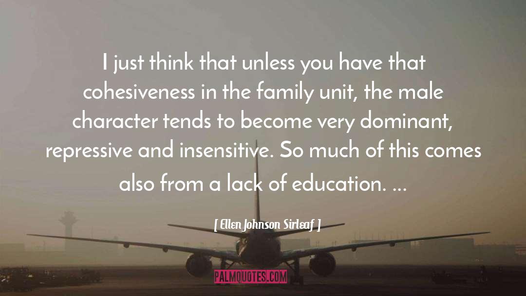 Family Unit quotes by Ellen Johnson Sirleaf