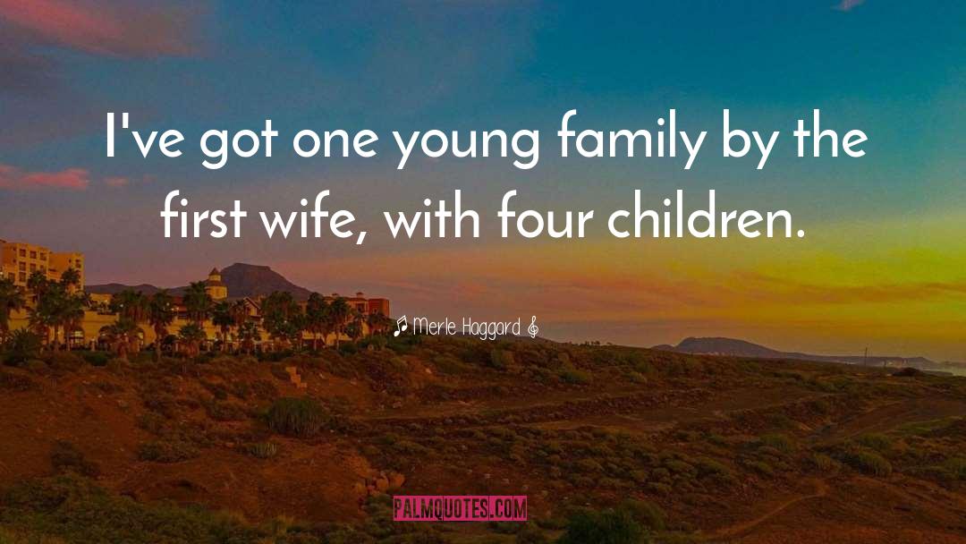 Family Vacation quotes by Merle Haggard