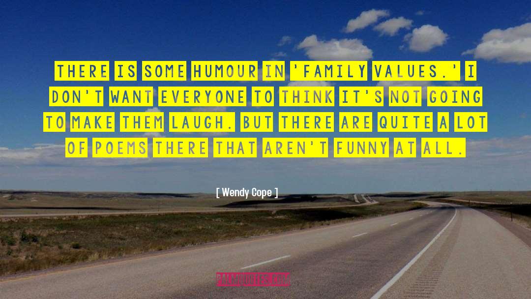 Family Values quotes by Wendy Cope