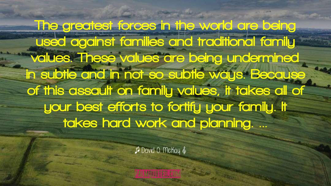 Family Values quotes by David O. McKay