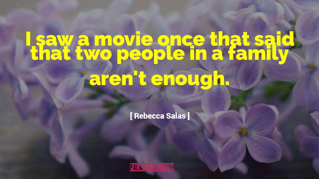 Family Vision quotes by Rebecca Salas