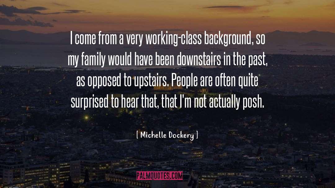 Family Vision quotes by Michelle Dockery