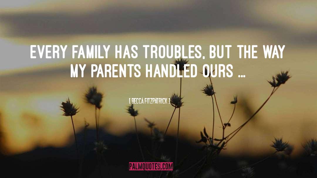 Family Vision quotes by Becca Fitzpatrick