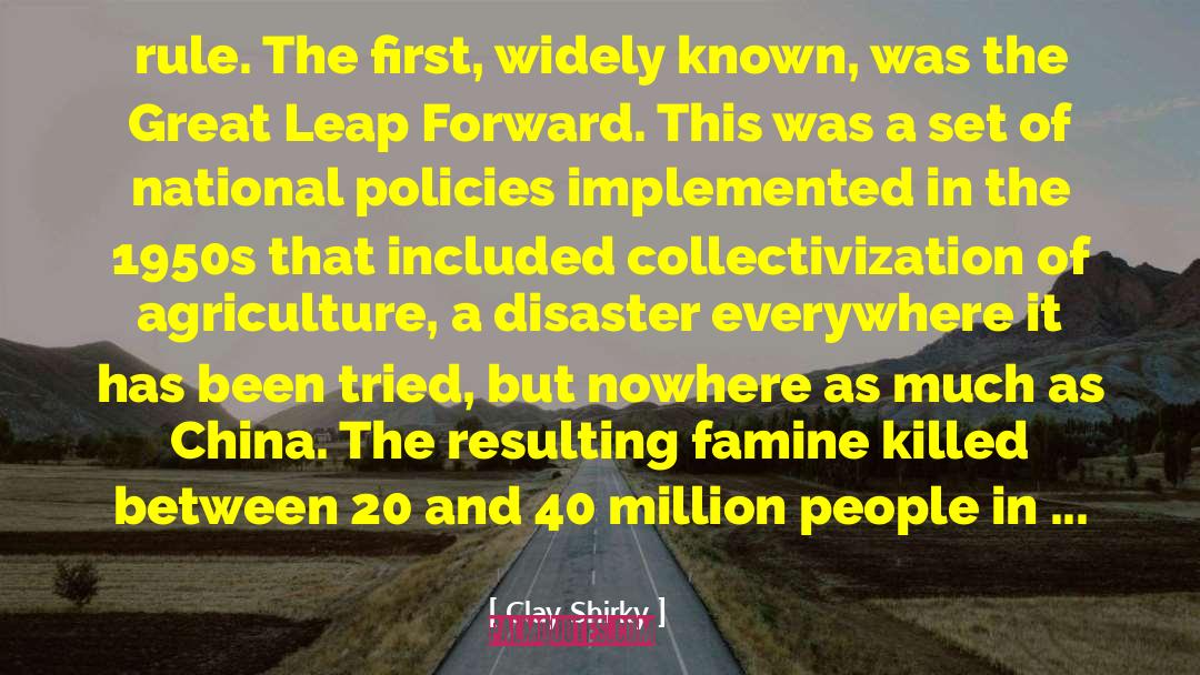 Famine quotes by Clay Shirky