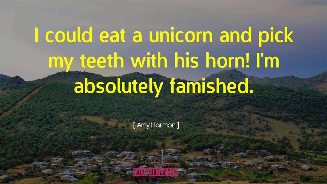 Famished quotes by Amy Harmon