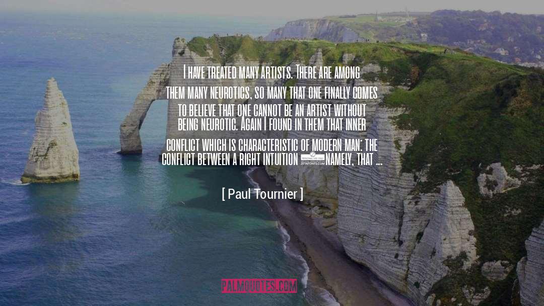 Famous Artist quotes by Paul Tournier