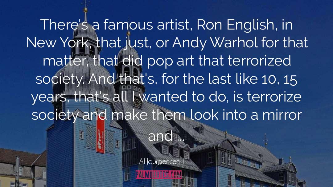 Famous Artist quotes by Al Jourgensen