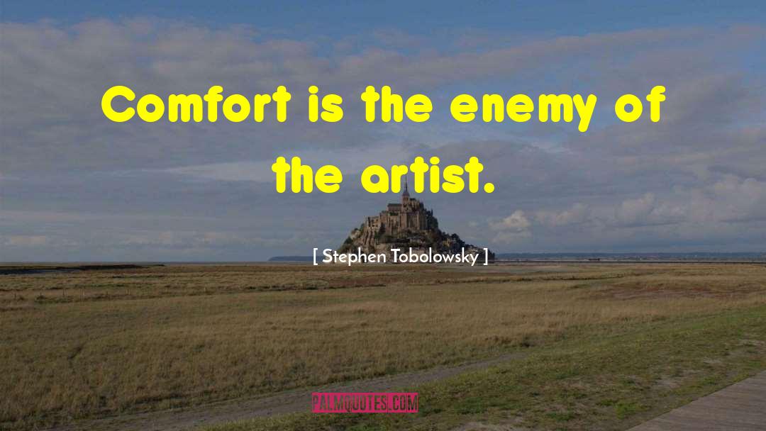 Famous Artist quotes by Stephen Tobolowsky