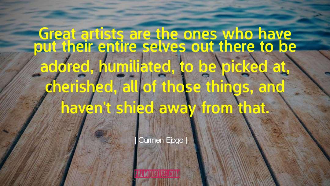 Famous Artists quotes by Carmen Ejogo