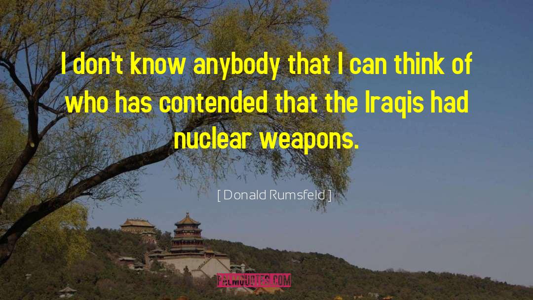 Famous Assault Weapons quotes by Donald Rumsfeld