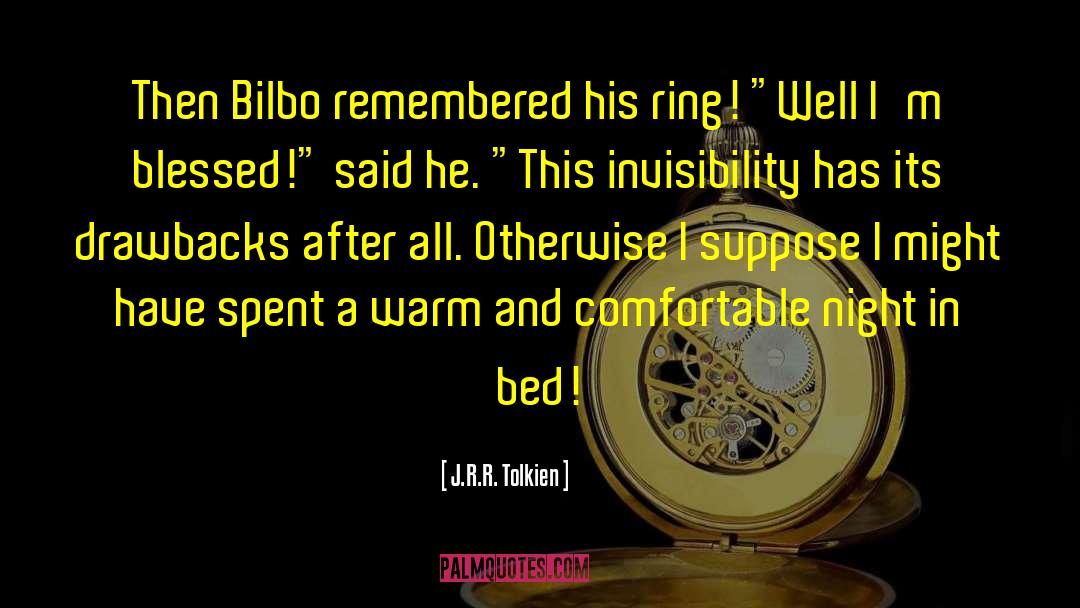 Famous Bilbo Baggins quotes by J.R.R. Tolkien