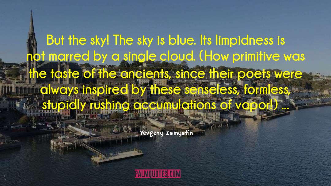 Famous Blue Raincoat quotes by Yevgeny Zamyatin