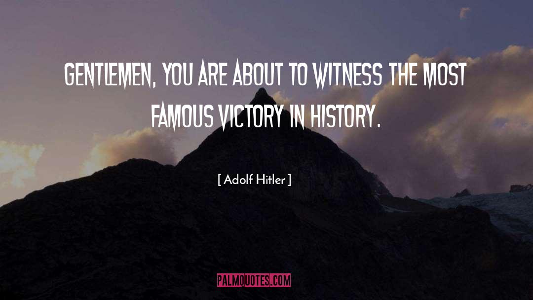 Famous Celebrity quotes by Adolf Hitler