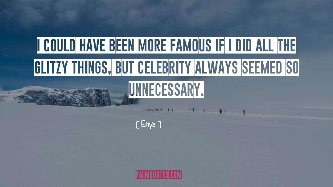 Famous Celebrity quotes by Enya