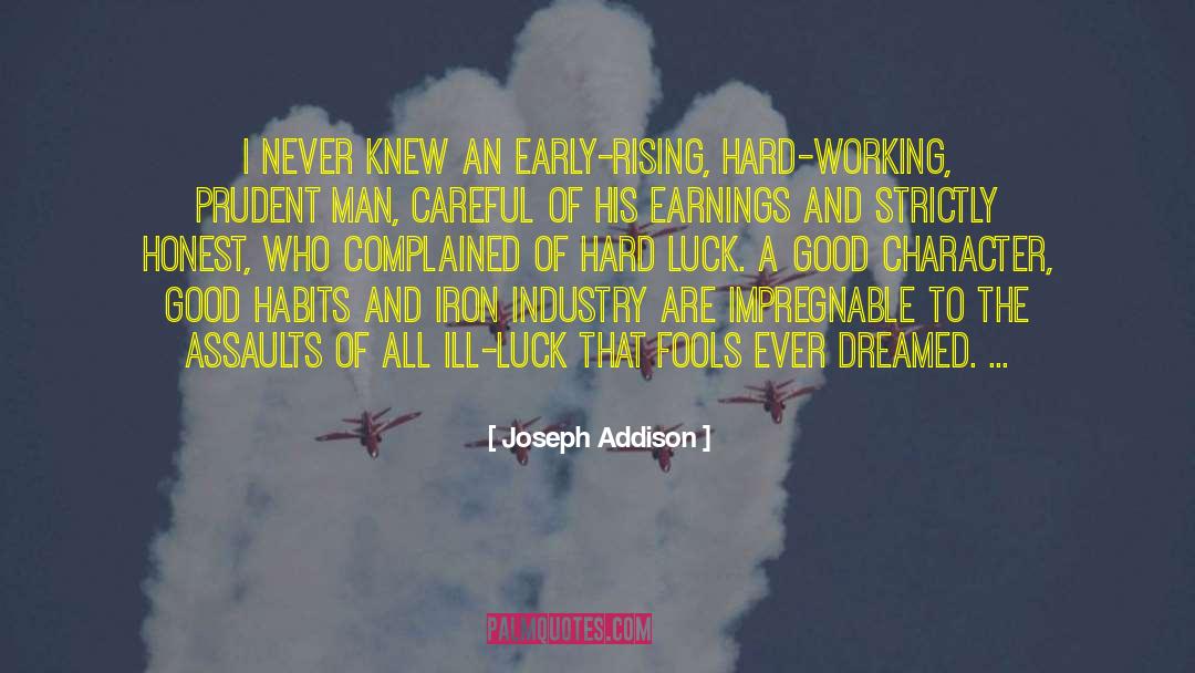 Famous Hard Working quotes by Joseph Addison