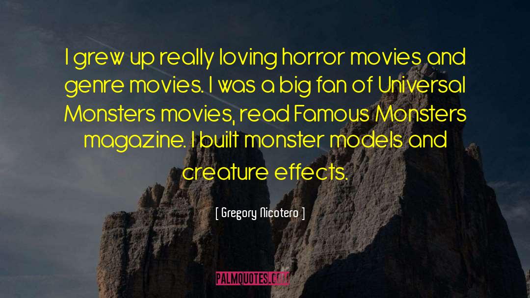 Famous Horror Books quotes by Gregory Nicotero