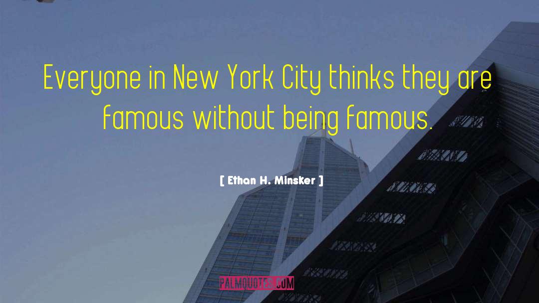 Famous Iconoclast quotes by Ethan H. Minsker