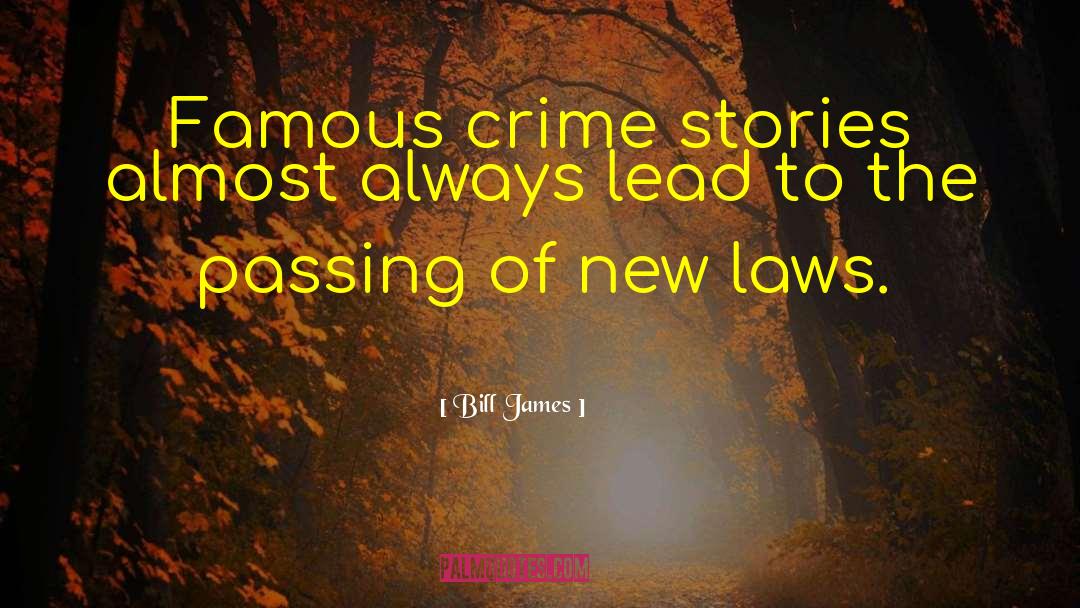 Famous International Law quotes by Bill James