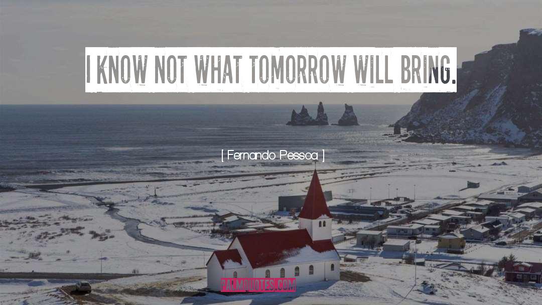 Famous Last Words quotes by Fernando Pessoa