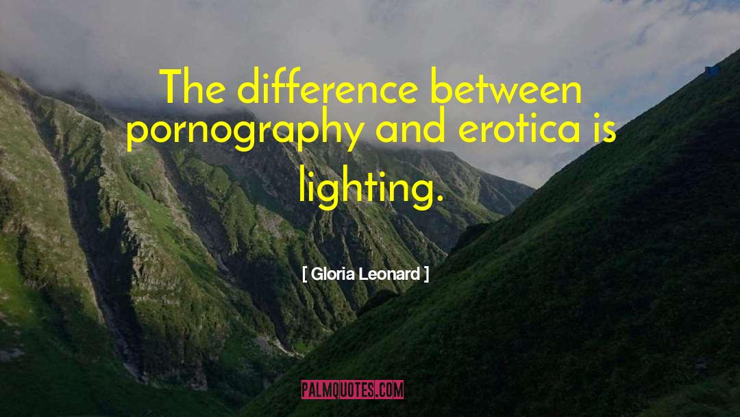 Famous Lighting Designer quotes by Gloria Leonard