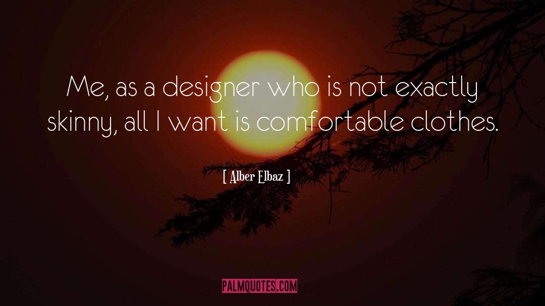 Famous Lighting Designer quotes by Alber Elbaz
