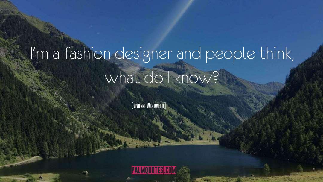 Famous Lighting Designer quotes by Vivienne Westwood