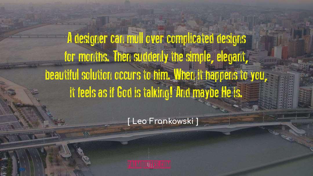 Famous Lighting Designer quotes by Leo Frankowski