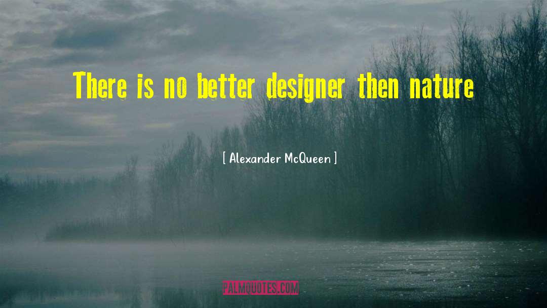 Famous Lighting Designer quotes by Alexander McQueen