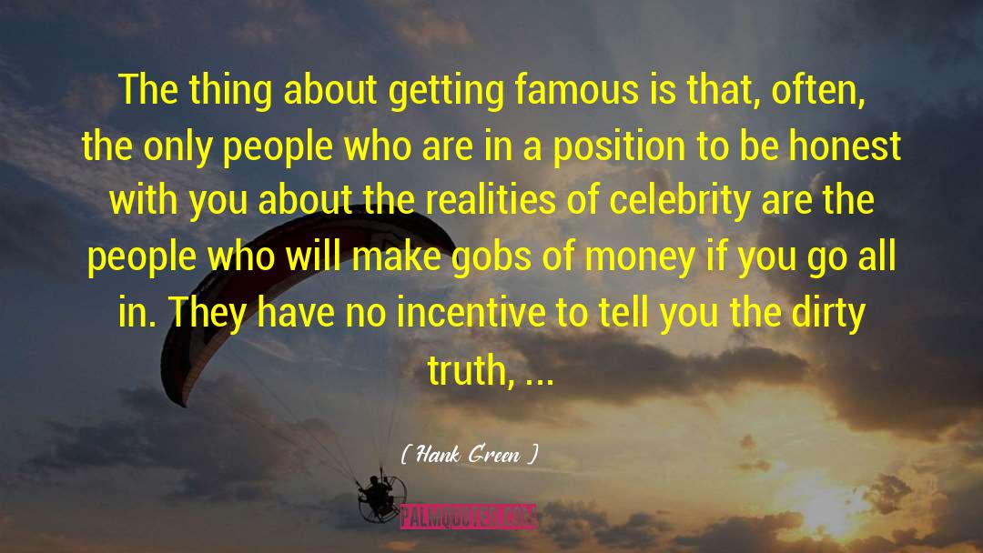 Famous Money quotes by Hank Green