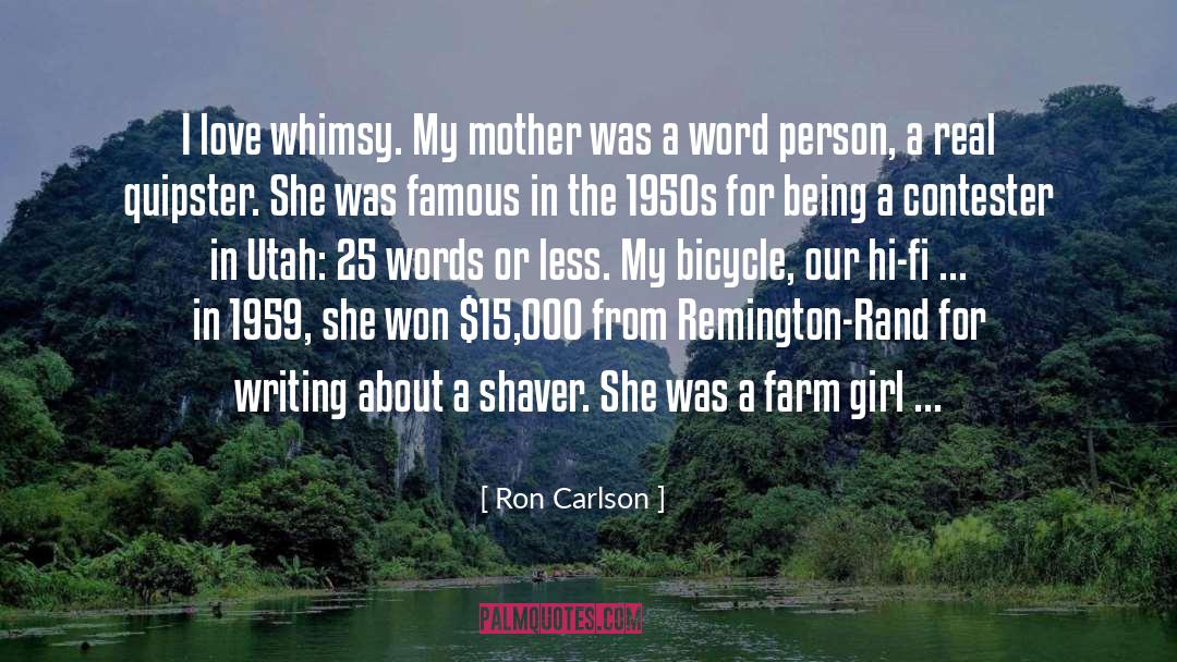 Famous Musician quotes by Ron Carlson