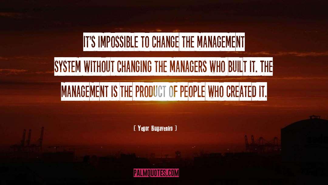 Famous Operations Management quotes by Yegor Bugayenko