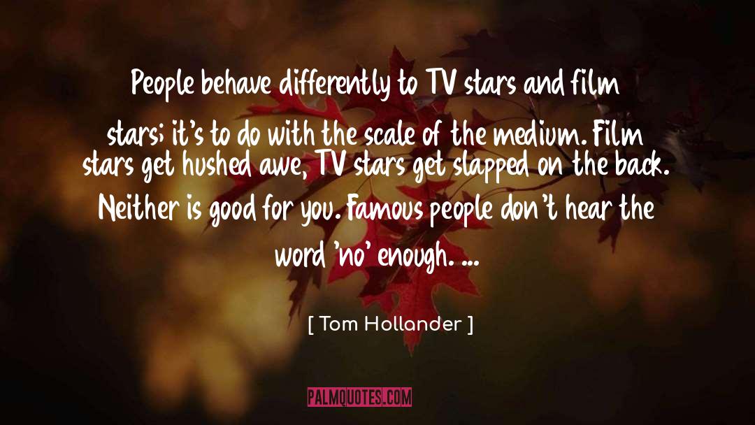 Famous People quotes by Tom Hollander