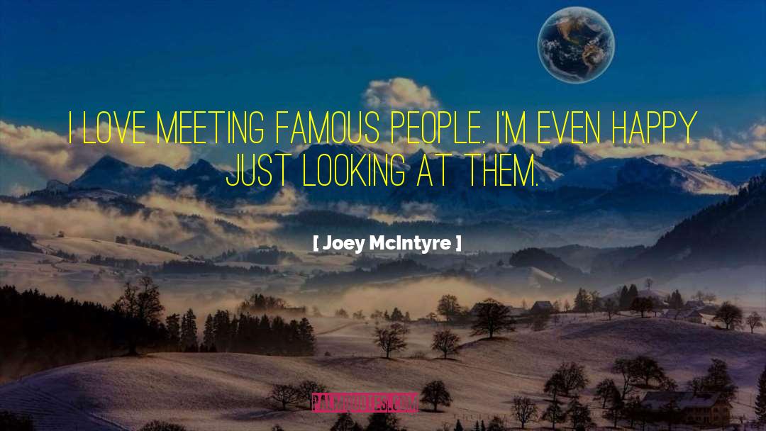 Famous People quotes by Joey McIntyre