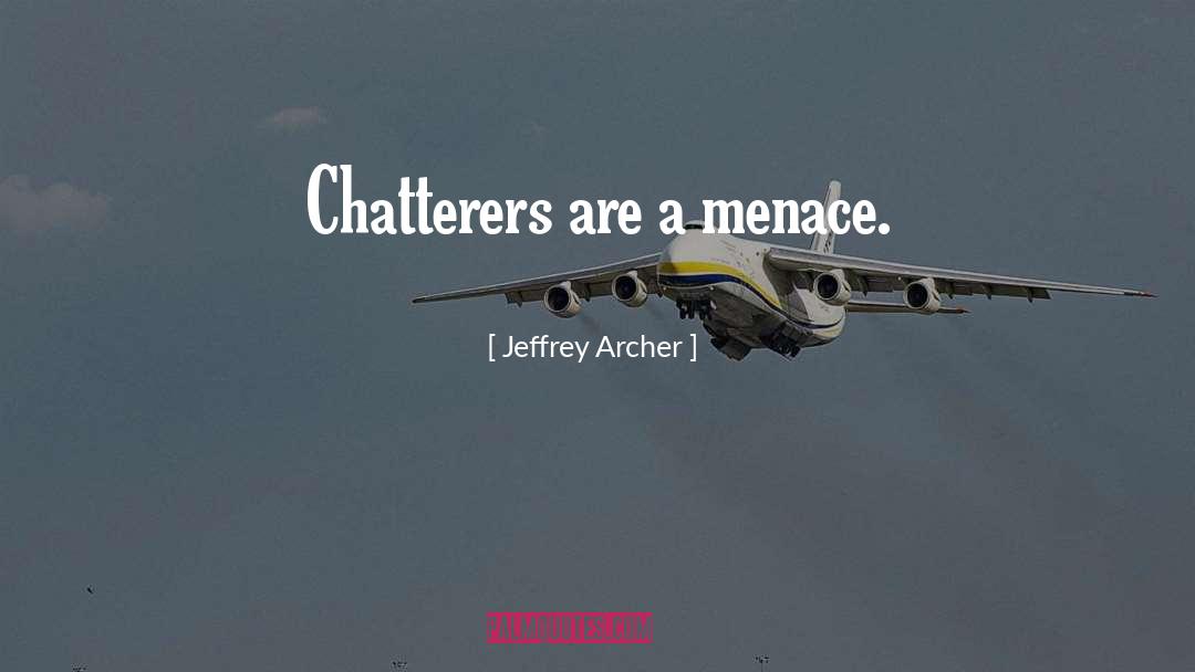 Famous Phantom Menace quotes by Jeffrey Archer