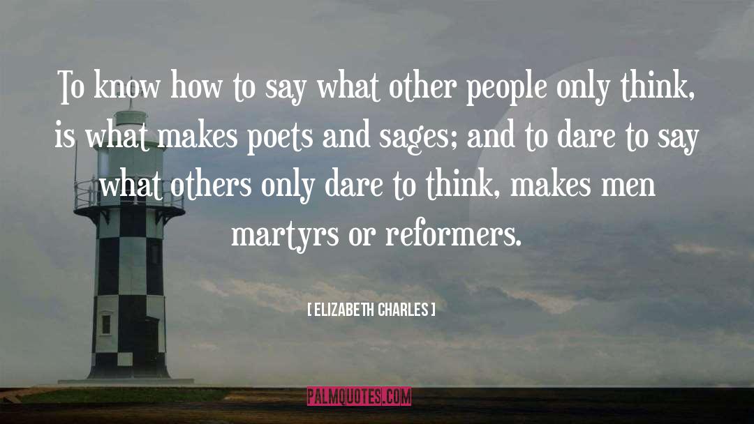 Famous Poets quotes by Elizabeth Charles