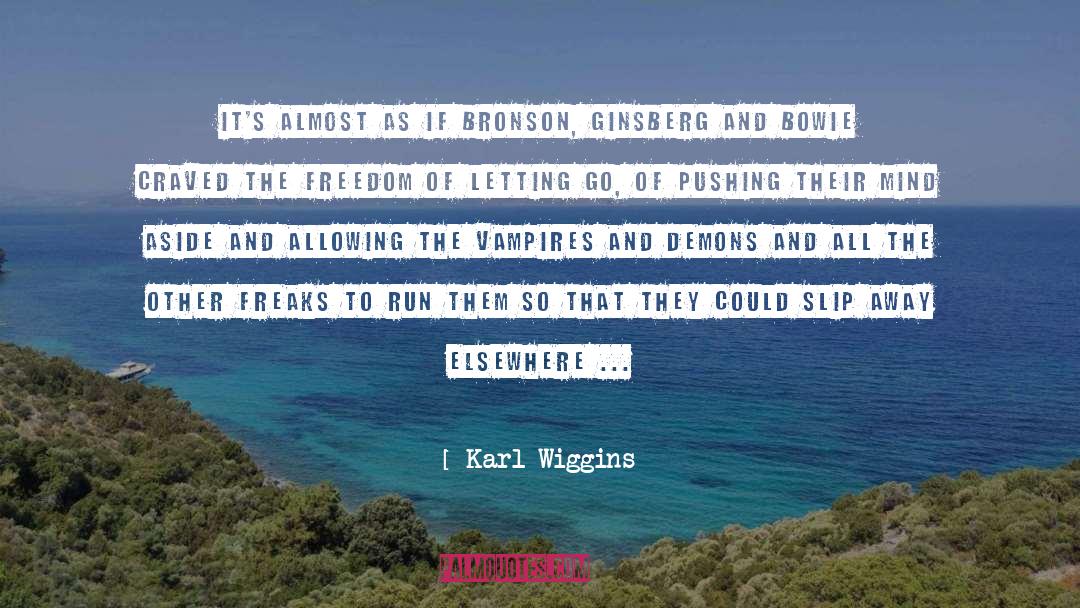 Famous Prisoners quotes by Karl Wiggins