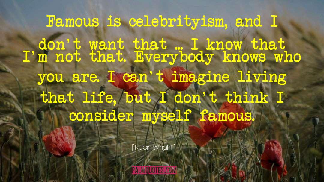 Famous R5 quotes by Robin Wright