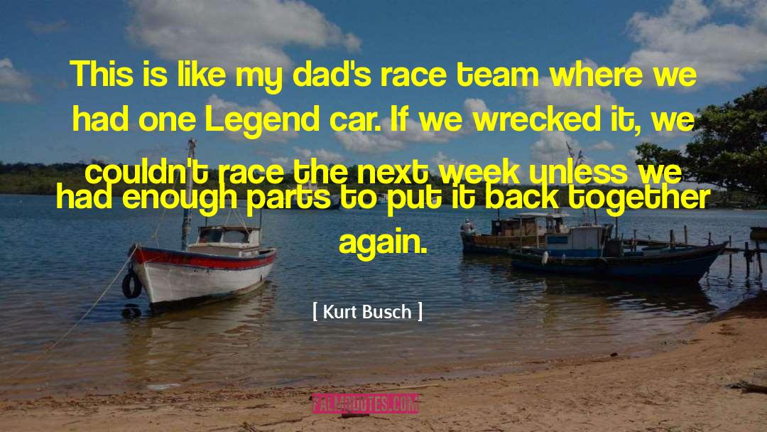 Famous Race Car Drivers quotes by Kurt Busch