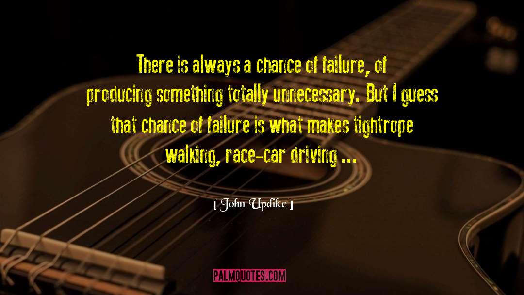 Famous Race Car Drivers quotes by John Updike