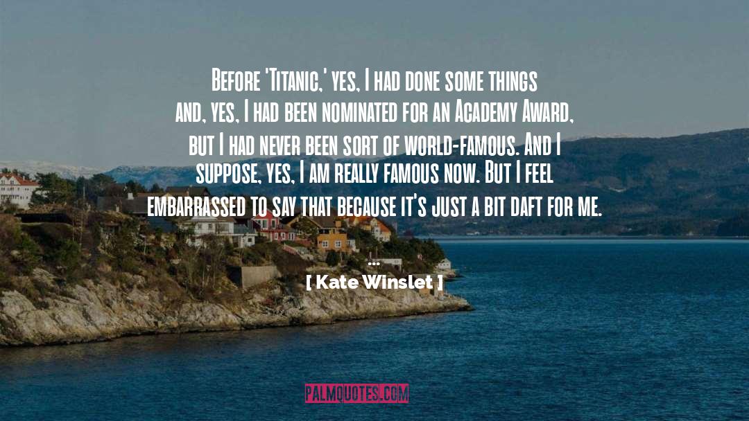 Famous Rapists quotes by Kate Winslet