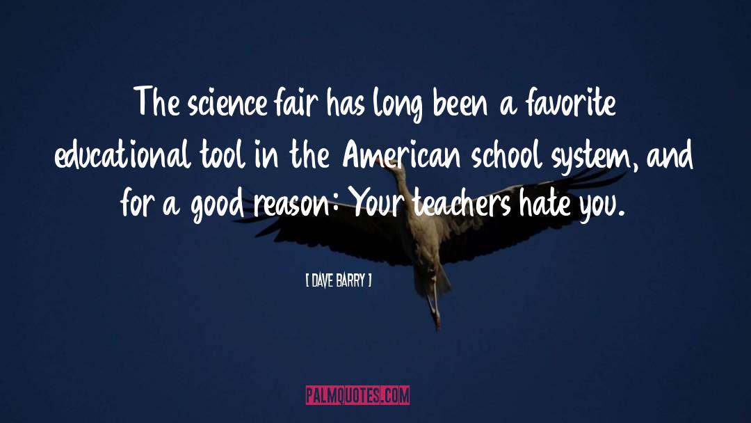 Famous Teachers quotes by Dave Barry