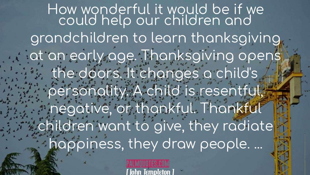 Famous Thanksgiving quotes by John Templeton